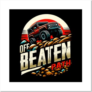 Off The Beaten Path | Off Road Truck Lover Gift Posters and Art